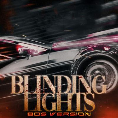 Blinding Lights - 80'lar sentezleyicisinin ritmik cazibesiyle çağdaş pop melodisinin iç içe geçmesi