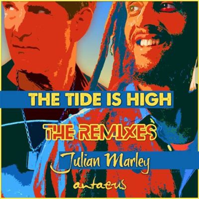 The Tide Is High – Bir reggae klasiği: rahatlatıcı bir melodi ve enerji dolu ritimlerle dolup taşan bir eser